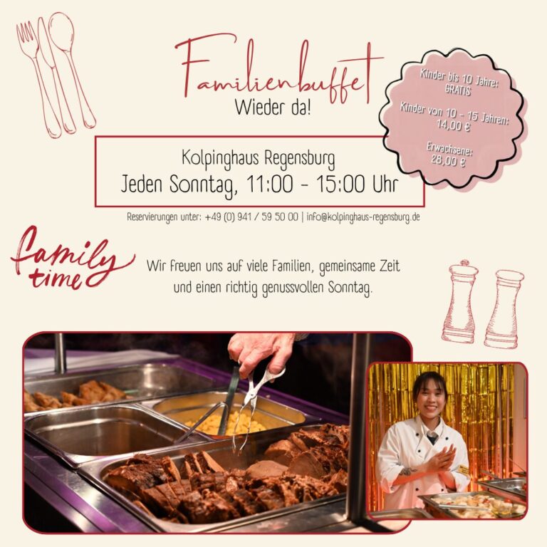 Familienbuffet Regensburg im Kolpinghaus mit warmen Speisen, Vorspeisen und Desserts