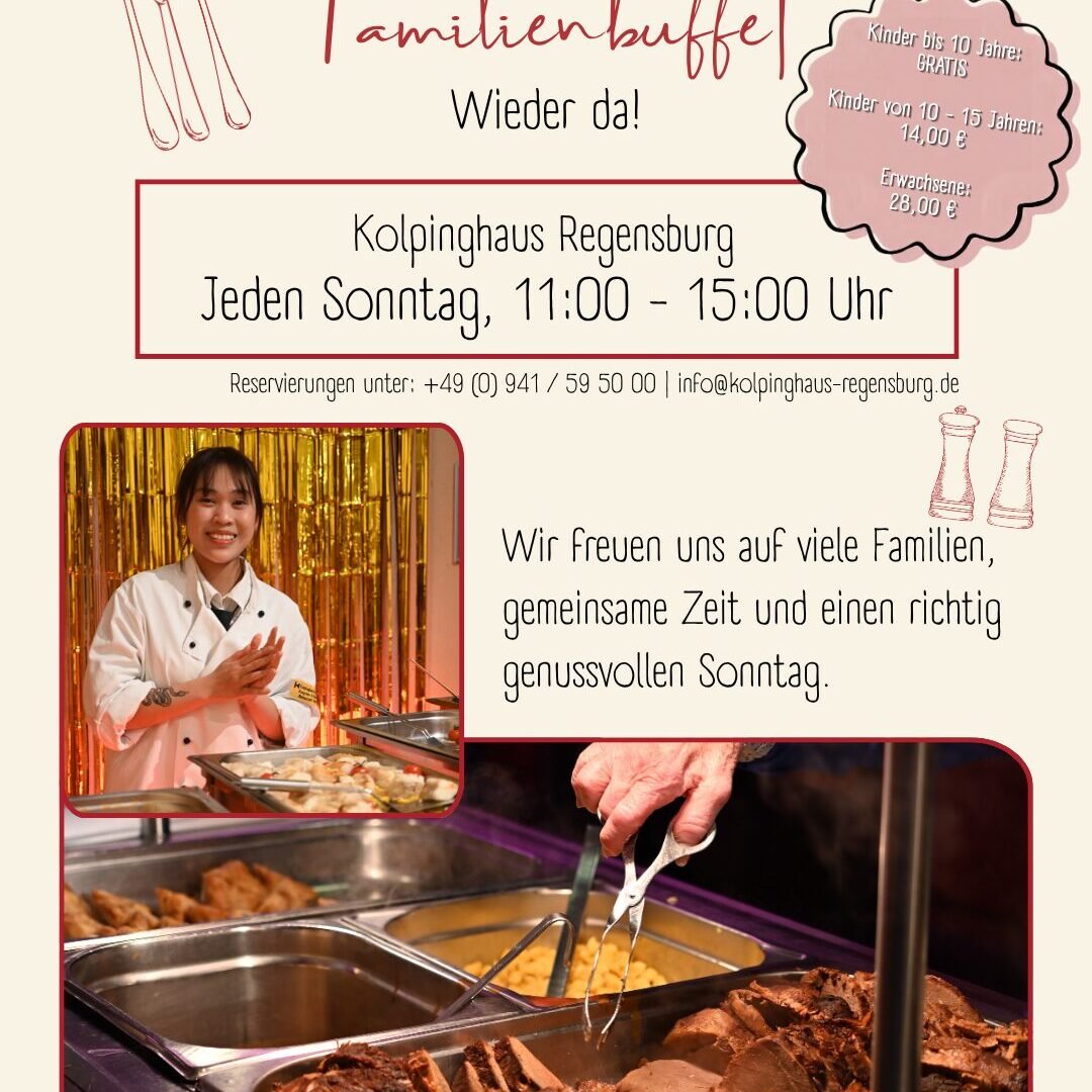 Familienbuffet Regensburg im Kolpinghaus mit warmen Speisen, Vorspeisen und Desserts