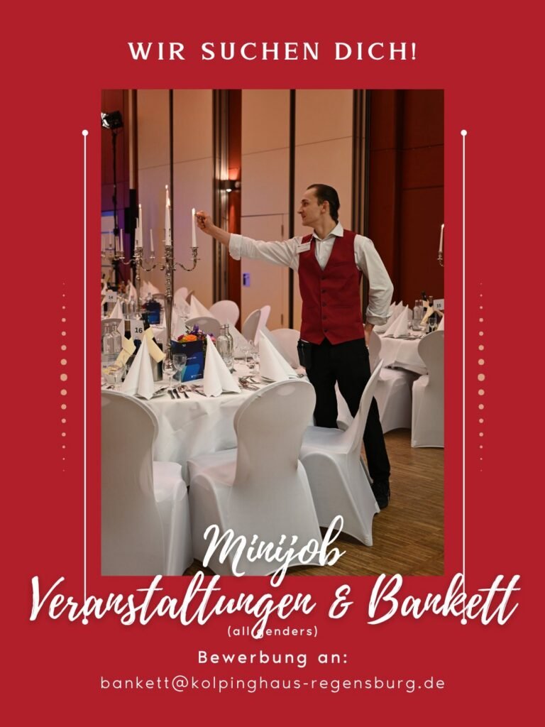 Minijob Veranstaltungen & Bankett (m/w/d) im Kolpinghaus Regensburg